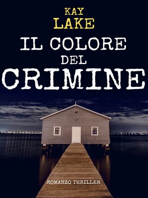 cover image of IL COLORE DEL CRIMINE
